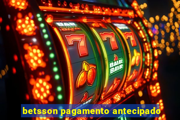 betsson pagamento antecipado